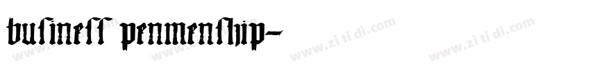 business penmenship字体转换